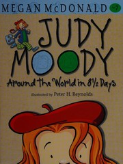 Judy Moody : around the world in 8 1/2 days  Cover Image