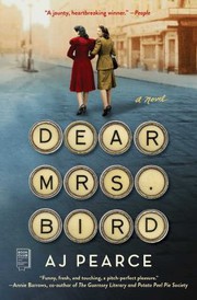 Dear Mrs. Bird : a novel  Cover Image