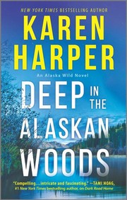 Deep in the Alaskan woods  Cover Image