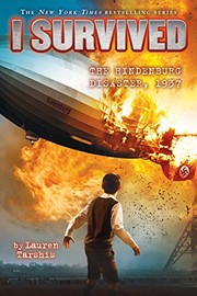 I survived the Hindenburg disaster, 1937  Cover Image