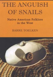 The anguish of snails Native American folklore in the West  Cover Image