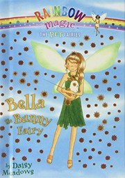 Bella the bunny fairy  Cover Image