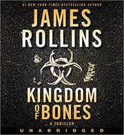 Kingdom of bones a thriller  Cover Image