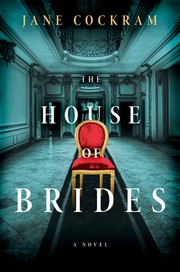The house of brides : a novel  Cover Image