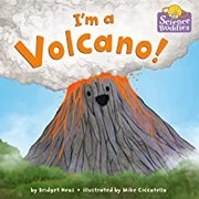 I'm a volcano!  Cover Image