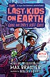 The last kids on Earth : Quint and Dirk's hero quest  Cover Image