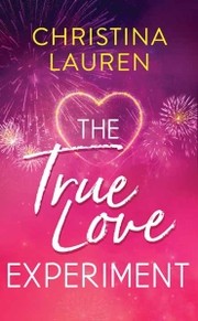 The true love experiment Cover Image