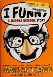 I funny A middle school story. Cover Image