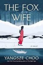 The fox wife : a novel  Cover Image