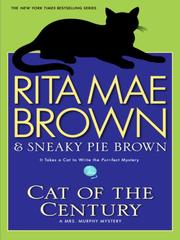 Cat of the century A mrs. murphy mystery. Cover Image