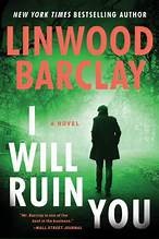 I will ruin you : a novel Book cover