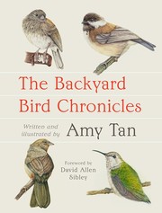 The backyard bird chronicles /  Cover Image