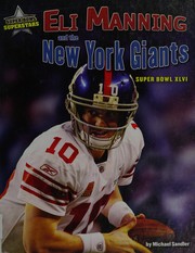 Eli Manning and the New York Giants : super bowl XLVI  Cover Image