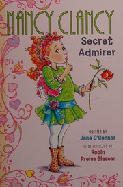 Nancy Clancy, secret admirer  Cover Image