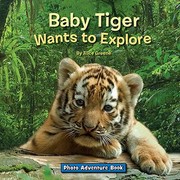 Baby tiger wants to explore  Cover Image