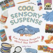 Cool sensory suspense : fun science projects about the senses  Cover Image