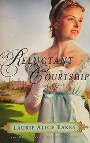 A reluctant courtship : a novel  Cover Image