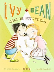 Ivy + Bean break the fossil record  Cover Image