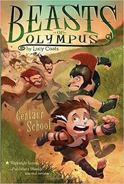 Beasts of Olympus. 5, Centaur school  Cover Image