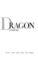 Dragon : a novel  Cover Image